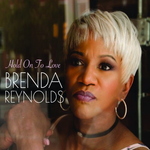 Brenda Reynolds - Hold On To Love (2018)