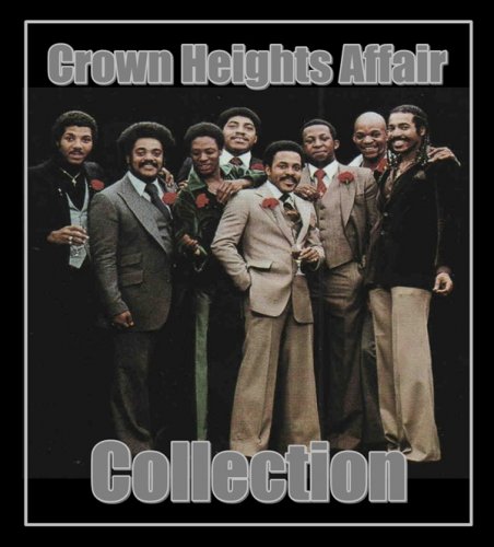 Crown Heights Affair - Collection (1975-1993)