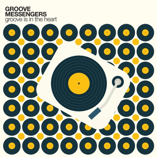 Groove Messengers - Groove is in the Heart (2018)