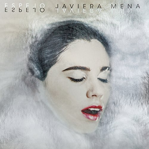 Javiera Mena - Espejo (2018)