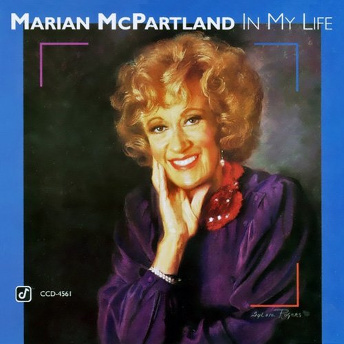 Marian McPartland - In My Life (1993)
