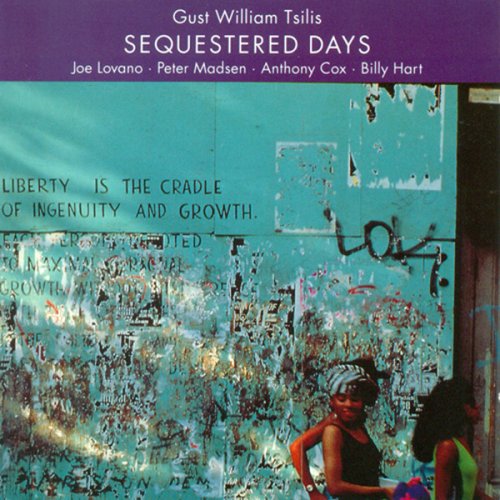 Gust William Tsilis - Sequestered Days (1991)