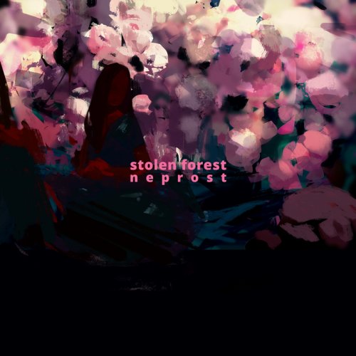 Stolen Forest - neprost (2018)