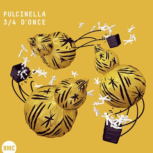 Pulcinella - 3/4 d'once (2017)