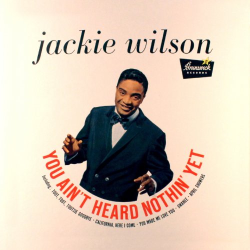 Jackie Wilson - You Ain't Heard Nothin Yet (1961)