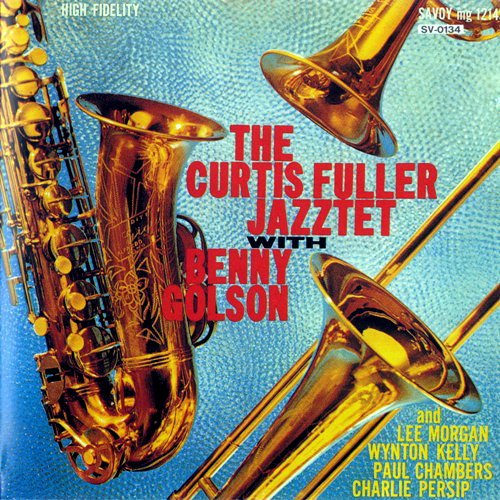 The Curtis Fuller Jazztet With Benny Golson ‎- The Curtis Fuller Jazztet Curtis Fuller (1991)