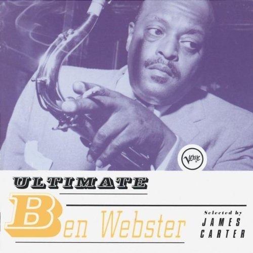 Ben Webster - Ultimate Ben Webster (1998)