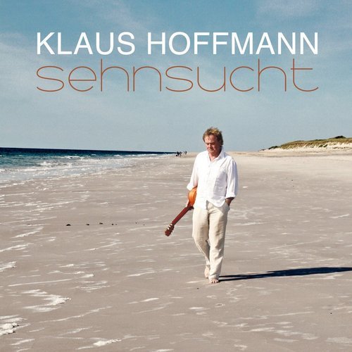 Klaus Hoffmann - Sehnsucht (2014) Lossless