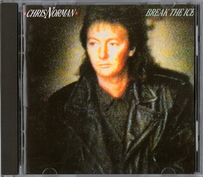 Chris Norman - Break The Ice (1989) CD-Rip