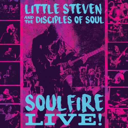 Little Steven & The Disciples of Soul - Soulfire Live! (2018) [Hi-Res]