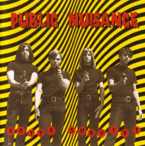 Public Nuisance - Gotta Survive (1966-68) (2002) 2CD Lossless