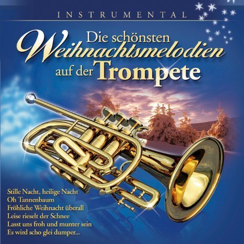 Albert's Trompetenexpress - Die schönsten Weihnachtsmelodien auf der Trompete (2008)