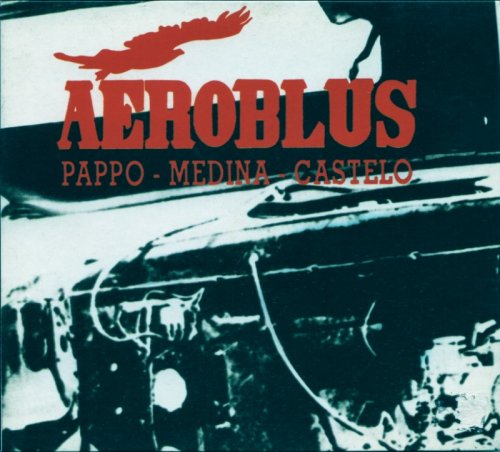 Aeroblus - Aeroblus (1977) (Remastered, Digipack, 2006) Lossless