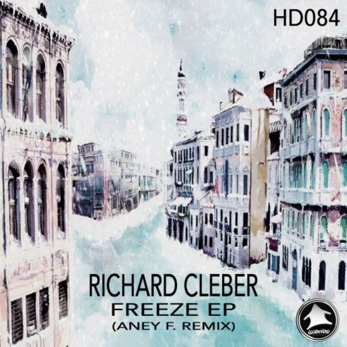 Richard Cleber – Freeze [EP] (2018)