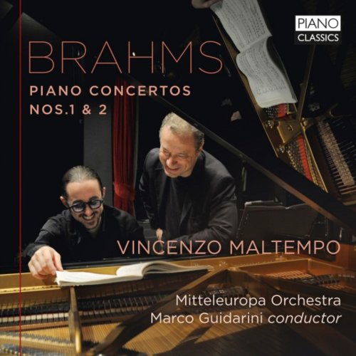 Mitteleuropa Orchestra, Marco Guidarini & Vincenzo Maltempo - Brahms: Piano Concerto Nos 1 & 2 (2018)