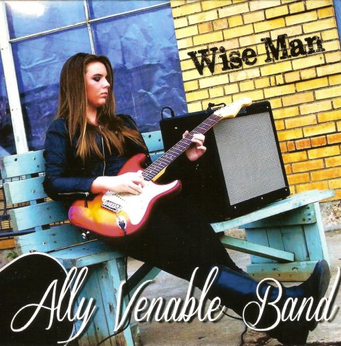 Ally Venable Band - Wise Man (2013) FLAC