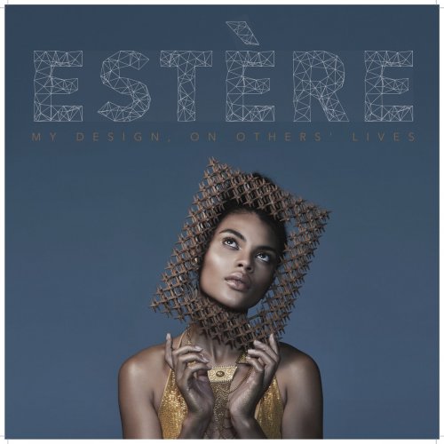 Estère - My Design On Others Lives (2018)