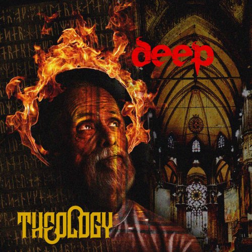 Deep of 2 Hungry Bros - Theology (2018)