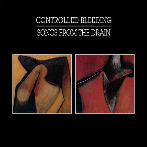 Controlled Bleeding - Songs from the Drain (2018)