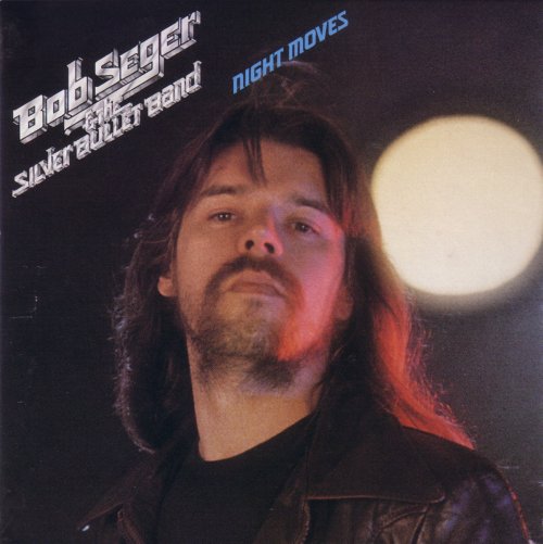 Bob Seger & The Silver Bullet Band - Night Moves (1999)