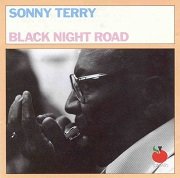 Sonny Terry - Black Night Road (Reissue) (1976/1989)