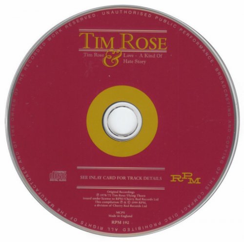 Tim Rose - Tim Rose / Love, A Kind Of Hate Story (1970-72) [1999] СD Rip