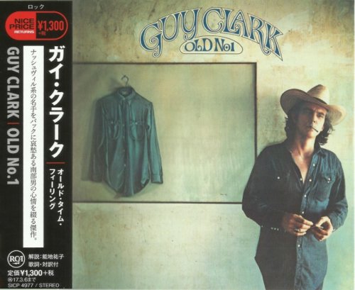 Guy Clark - Old No. 1 (1975) [Japan Remastered, 2016] CD Rip