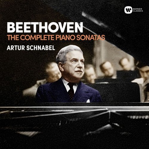 Artur Schnabel - Beethoven: Complete Piano Sonatas (2016 Remaster) (2016)