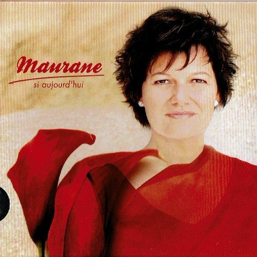 Maurane - Si Aujourd'hui (2007)