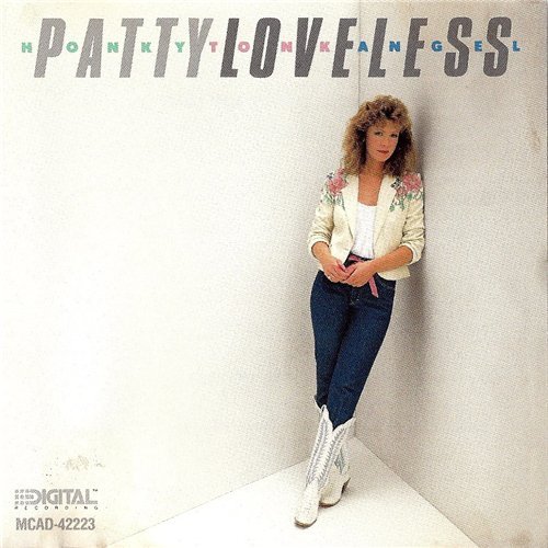 Patty Loveless - Honky Tonk Angel (1988)