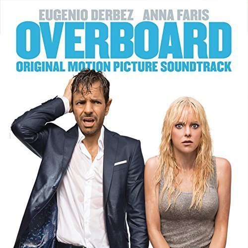 VA - Overboard (Original Motion Picture Soundtrack) (2018) Hi Res