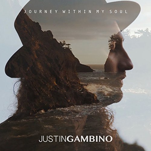 Justin Gambino - Journey Within My Soul (2018)