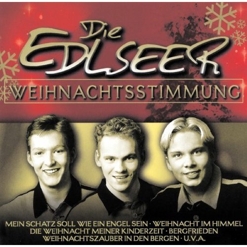 Die Edlseer - Weihnachtsstimmung (1999)