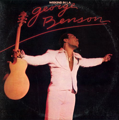 George Benson - Weekend In L.A. (1978) [Vinyl]