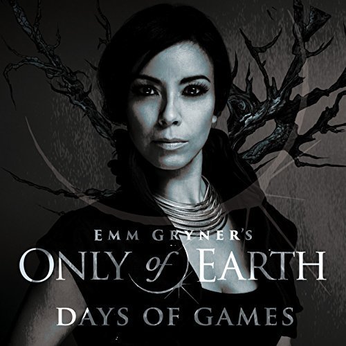 Emm Gryner - Emm Gryner's Only of Earth: Days of Games (2018)