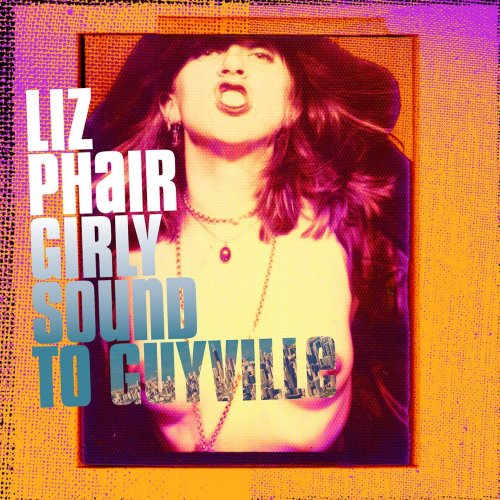 Liz Phair - Girly-Sound to Guyville: The 25th Anniversary Boxset (2018)