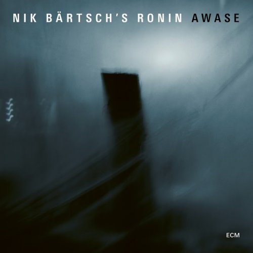 Nik Bartsch's Ronin - Awase (2018) [CD-Rip]