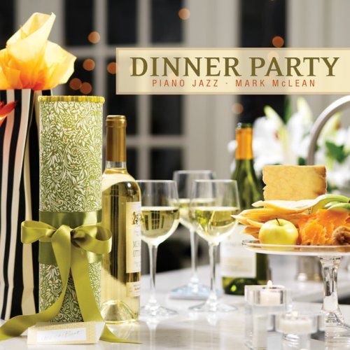 Mark McLean - Dinner Party  (2013)