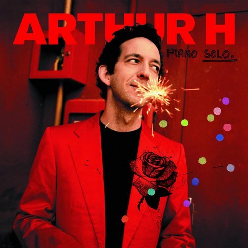 Arthur H - Piano Solo (2002)