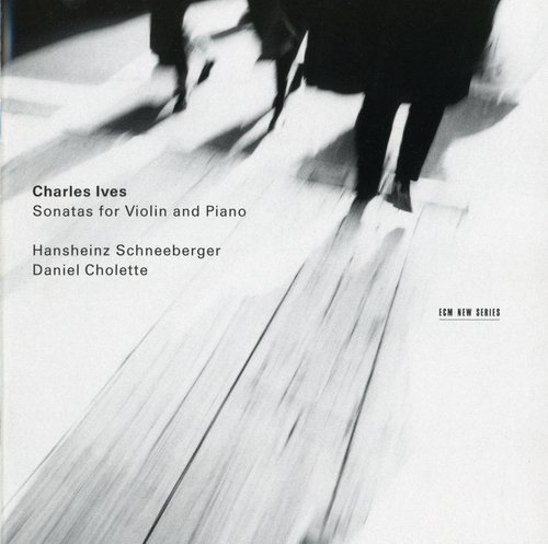 Hansheinz Schneeberger, Daniel Cholette - Charles Ives: Sonatas for Violin and Piano (1999)