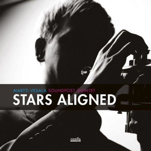 Martti Vesala Soundpost Quintet - Stars Aligned (2018) [Hi-Res]