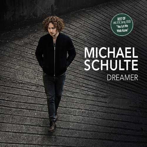 Michael Schulte - Dreamer (2018)