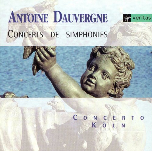 Concerto Köln - Dauvergne: Concertos (1994)