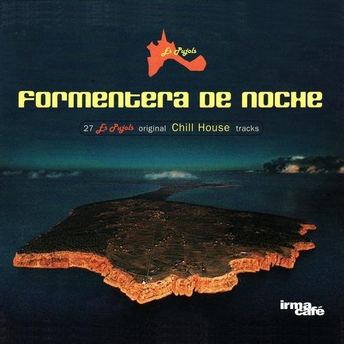 VA - Formentera De Noche (27 Es Pujols Original Chill House Tracks) (2013)
