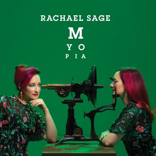 Rachael Sage - Myopia (2018)