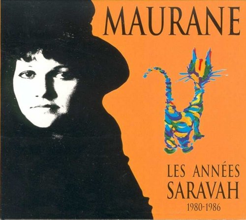Maurane - Les Annees Saravah 1980-1986 (1996)