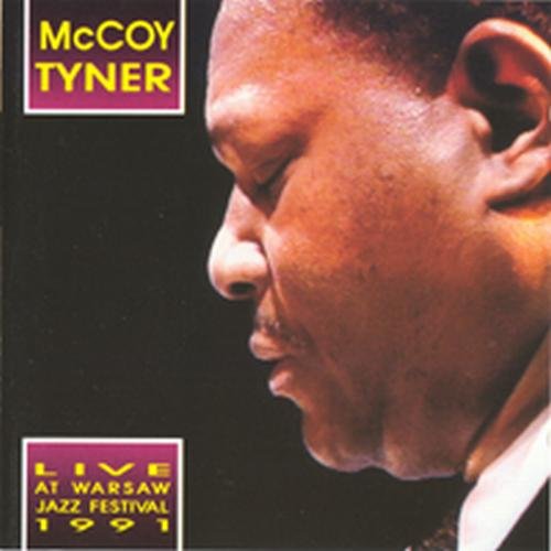 McCoy Tyner - Live at Warsaw Jazz Festival 1991 (1991)