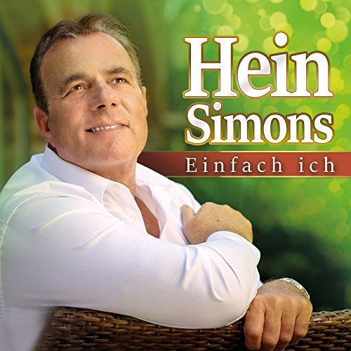 Hein Simons - Einfach Ich (2018)