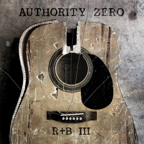 Authority Zero - RAndB III (2018)