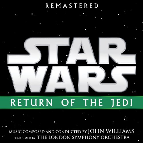 John Williams - Star Wars: Return of the Jedi (1983/2018) [Hi-Res]
